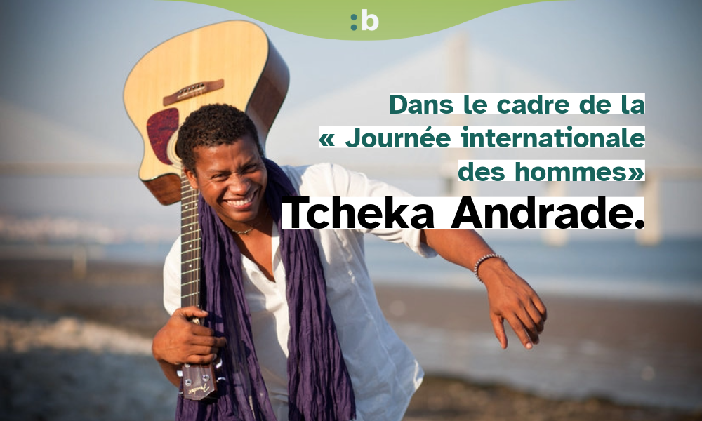L’homme moderne : Rencontre musicale avec Tcheka Andrade
